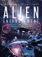 Alien Entanglement: Panspermia to Kali Yuga