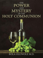 The Power and Mystery of the Holy Communion
