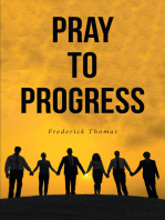 Pray to Progress