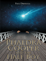 Phaedra Cooper and the Half Boy