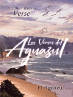 Los Versos del Aguazul: The Blue Water's Verse