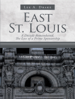 East St. Louis: A Decade Remembered, The Loss of a Prime Sponsorship