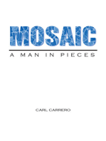 Mosaic: A Man in Pieces