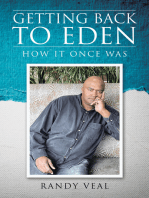 Getting Back to Eden: How It Once Was