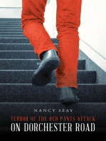Terror of the Red Pants Attack on Dorchester Road