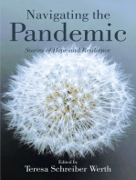 Navigating the Pandemic: Stories of Hope and Resilience