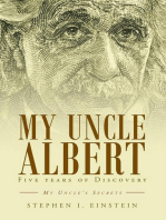 My Uncle Albert: 5 Years of Discovery