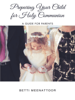 Preparing Your Child for Holy Communion: A Guide for Parents