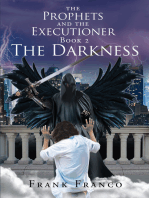 The Prophets and the Executioners