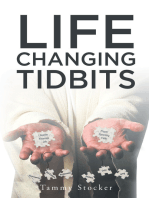 Life Changing Tidbits