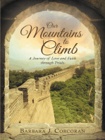 Our Mountains to Climb: A Journey of Love and Faith Through Trials