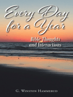 Everyday for a Year: Bible Thoughts And Interactions