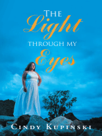 The Light Through My Eyes
