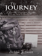 The Journey; A Traveling Companion Through the New Testament
