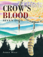 Crow's Blood: Seven Days