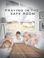 Praying in the Safe Room