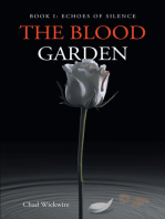 The Blood Garden: Echoes of Silence
