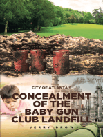 Atlanta's Concealment of the Baby Gun Club Landfill