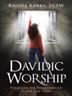 Davidic Worship: Strategies for Breakthrough in the End Times