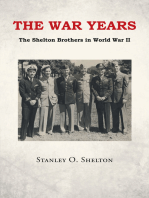 The War Years: The Shelton Brothers in World War II