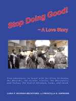 STOP DOING GOOD: ~ A Love Story