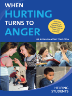When Hurting Turns To Anger: Helping Students