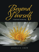 Beyond Yourself: A Spiritual Awakening