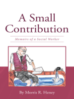 A Small Contribution: Memoirs of a Social Worker