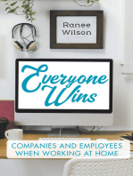 Everyone Wins: Companies and Employees when Working at Home