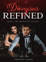 Dionysus Refined: Book 1