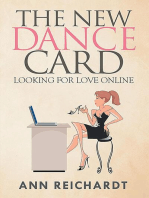 The New Dance Card: Looking For Love Online