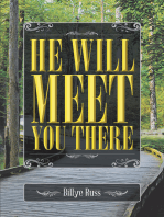 He Will Meet You There