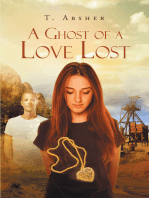 A Ghost of a Love Lost