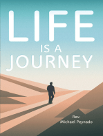 Life Is a Journey