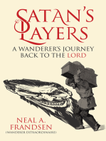 Satan's Layers: A Wanderer's Journey Back to the Lord
