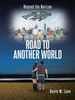 ROAD TO ANOTHER WORLD
