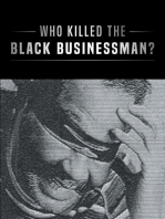 Who Killed the Black Businessman?