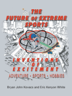 The Future of Extreme Sports