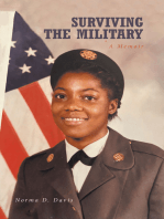 Surviving the Military