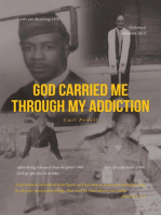 God Carried Me through My Addiction