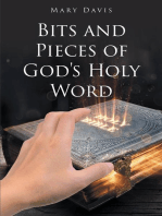 Bits And Pieces Of God's Holy Word