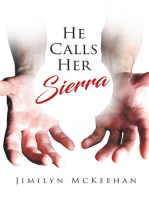 He Calls Her Sierra