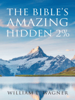 The Bible's Amazing Hidden 2%