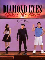 Diamond Eyes Makes His Mark