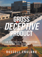 Gross Deceptive Product: An Ecological Perspective on the Economy