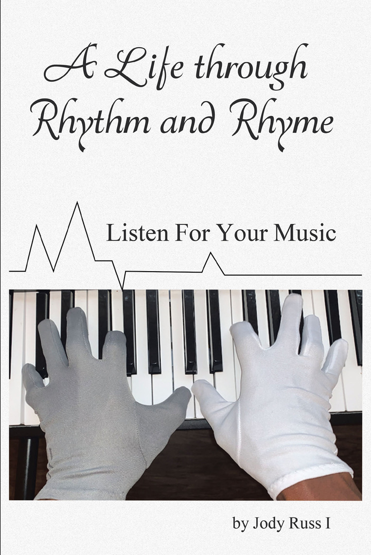 A Life through Rhythm and Rhyme by Jody Russ (Ebook) - Read free for 30 ...