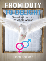 From Duty to Delight: Sexual Intimacy for the Whole Woman