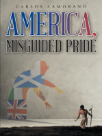 America, Misguided Pride