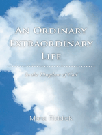An Ordinary Extraordinary Life: In the Kingdom of God