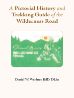 A Pictorial History and Trekking Guide of the Wilderness Road